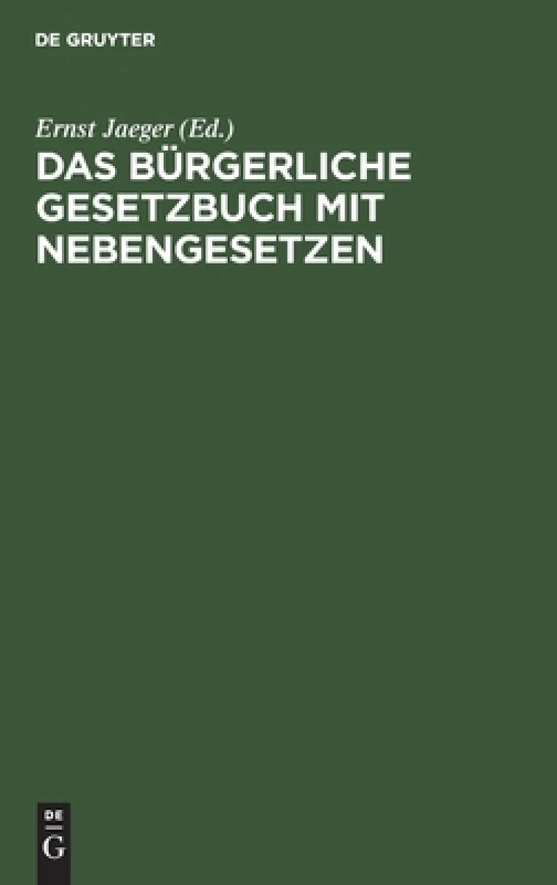Bürgerliche Gesetzbuch mit Nebengesetzen