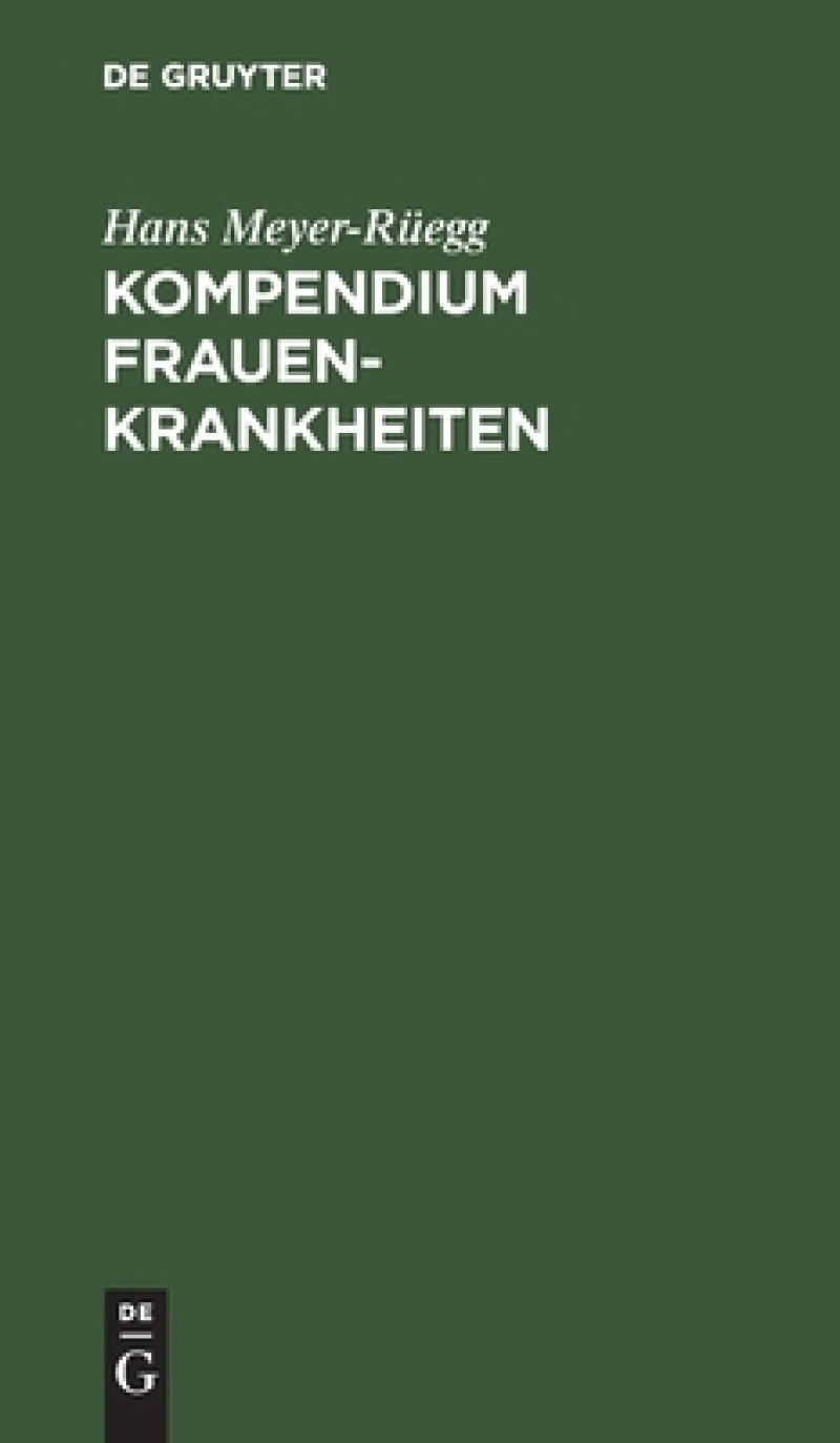 Kompendium Frauenkrankheiten