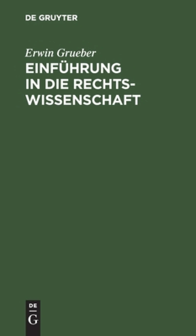 Einführung in die Rechtswissenschaft