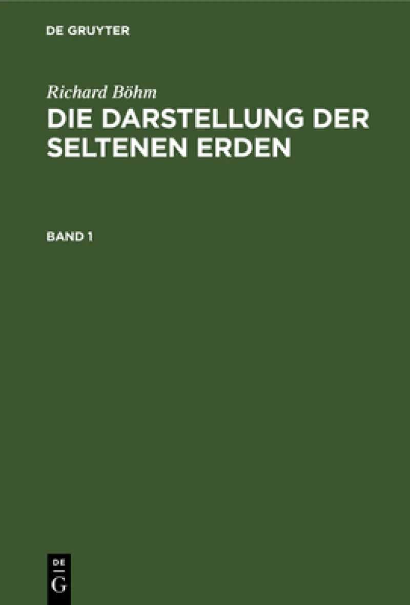 Darstellung der seltenen Erden. Band 1