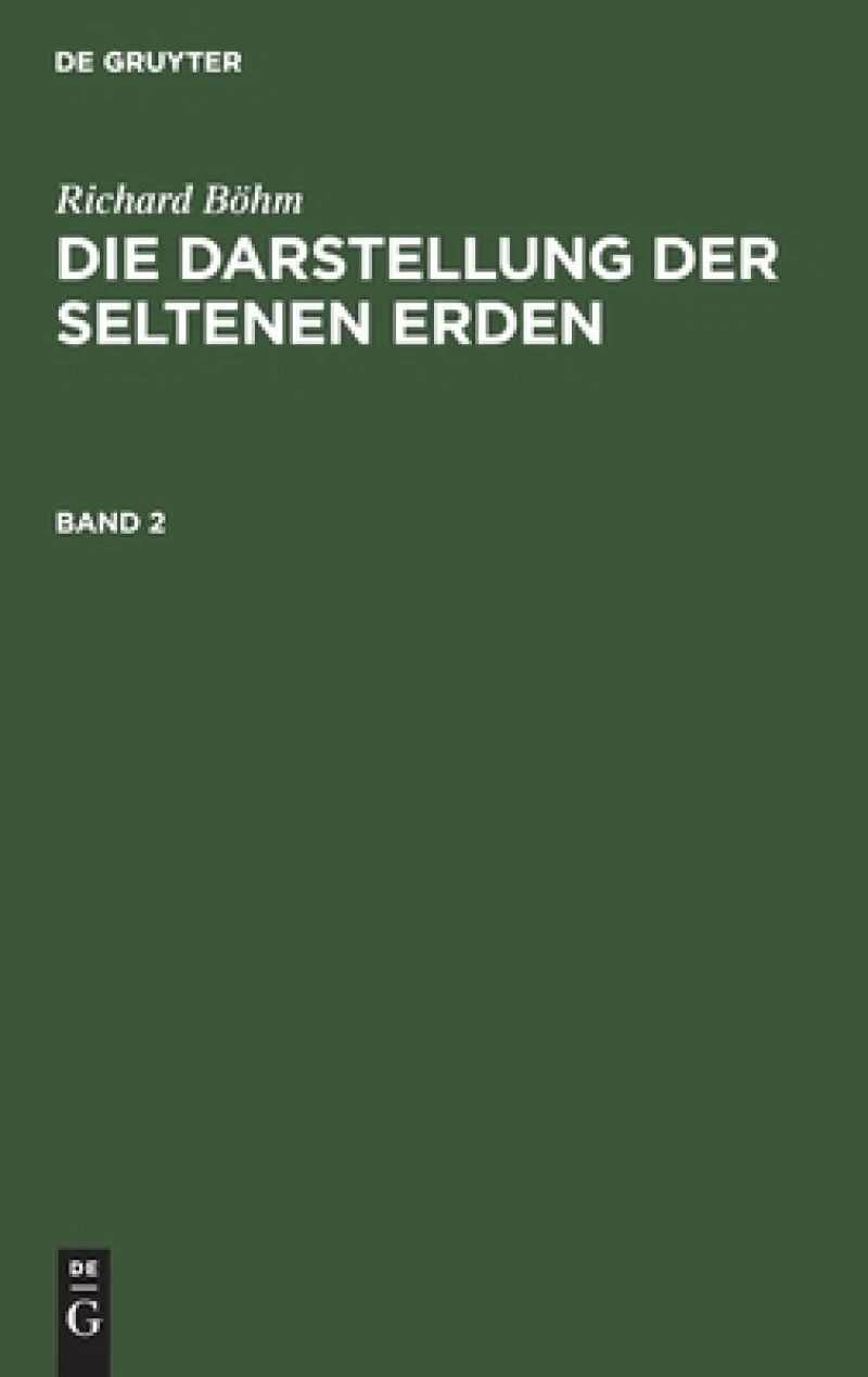 Darstellung der seltenen Erden. Band 2
