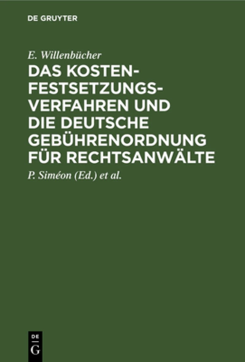 Kostenfestsetzungsverfahren und die deutsche Gebührenordnung für Rechtsanwälte