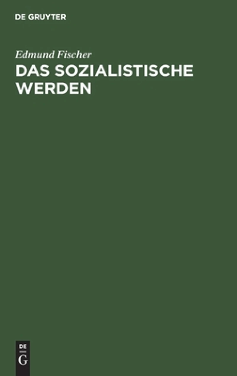 sozialistische Werden