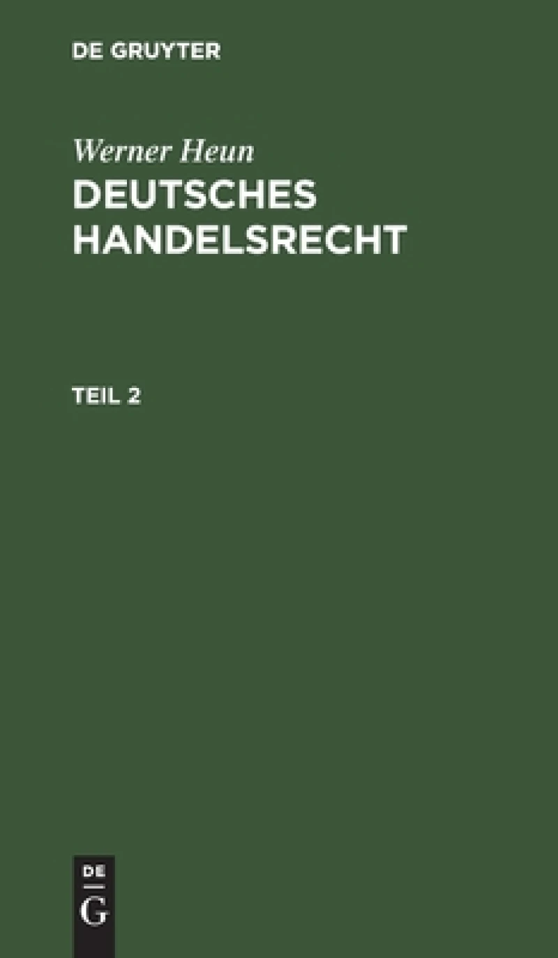 Deutsches Handelsrecht. Teil 2