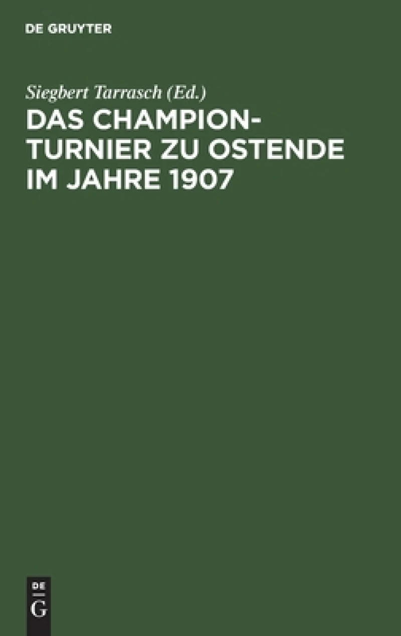Champion-Turnier zu Ostende im Jahre 1907