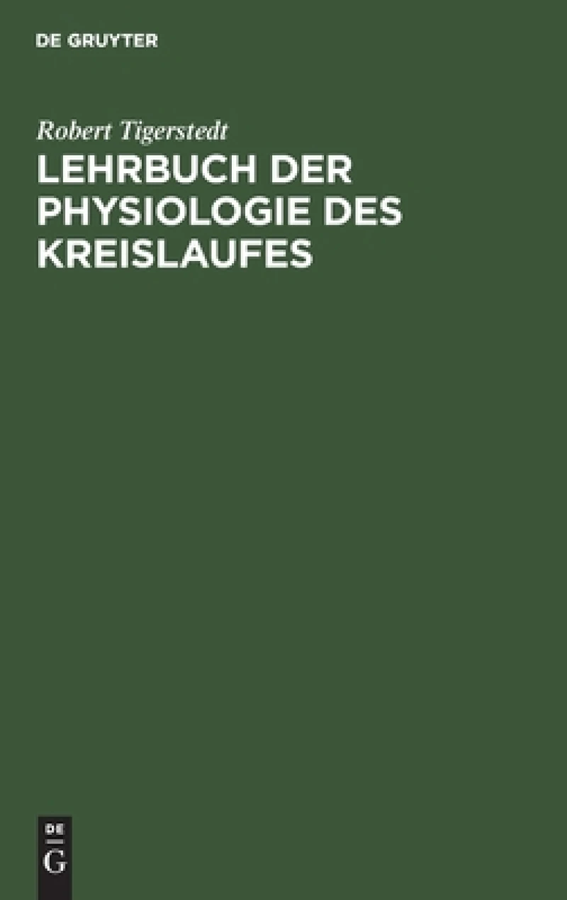 Lehrbuch der Physiologie des Kreislaufes