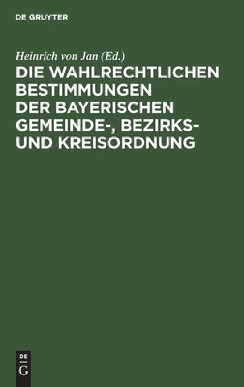 wahlrechtlichen Bestimmungen der Bayerischen Gemeinde-, Bezirks- und Kreisordnung