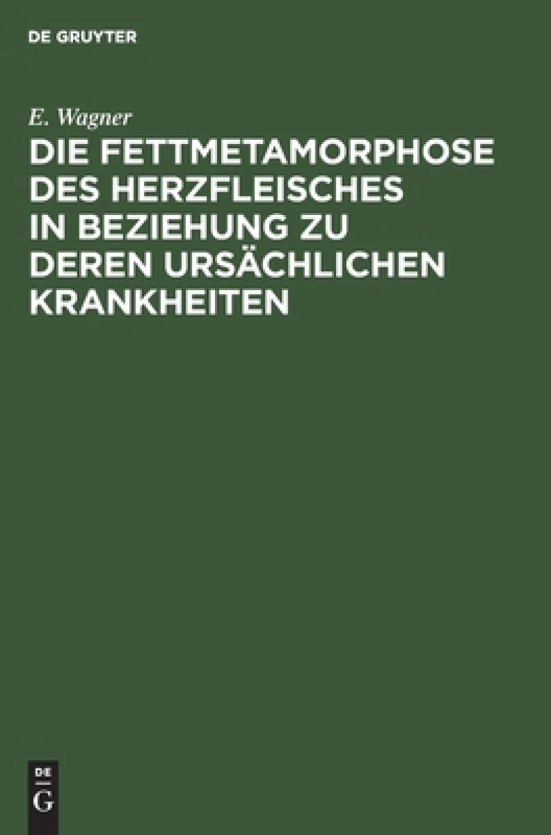 Fettmetamorphose des Herzfleisches in Beziehung zu deren ursächlichen Krankheiten