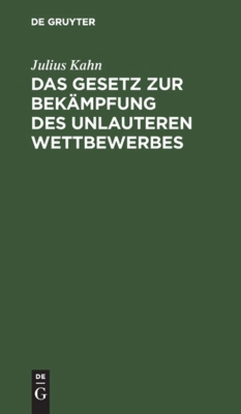 Gesetz zur Bekämpfung des unlauteren Wettbewerbes