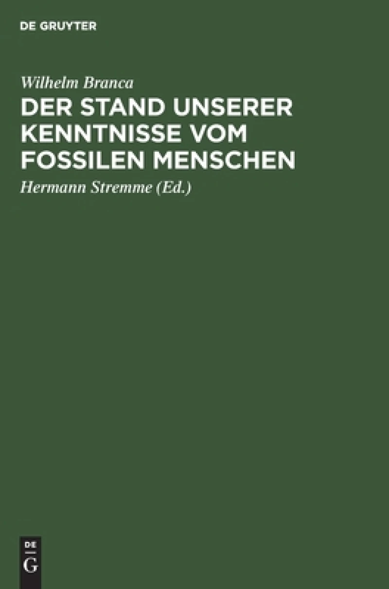 Stand unserer Kenntnisse vom fossilen Menschen