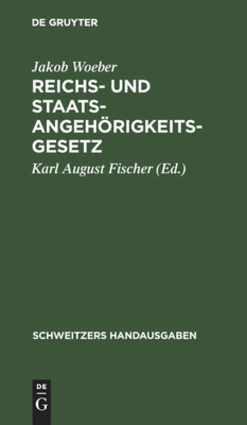 Reichs- Und Staatsangehörigkeitsgesetz
