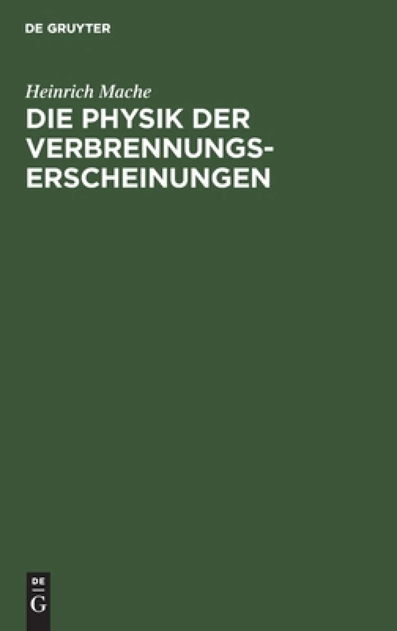 Physik der Verbrennungserscheinungen