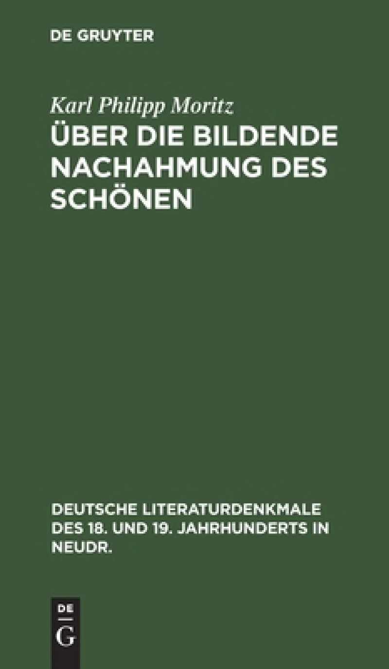 Über Die Bildende Nachahmung Des Schönen