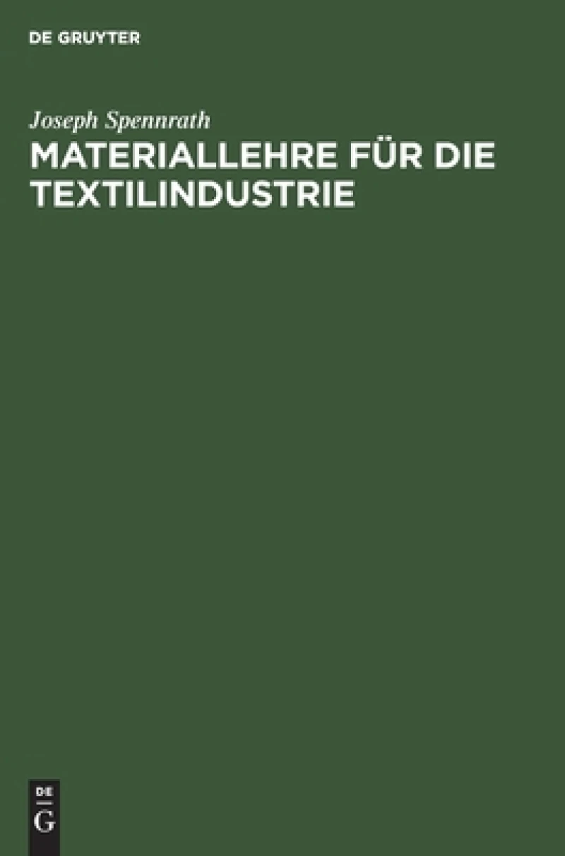 Materiallehre Für Die Textilindustrie