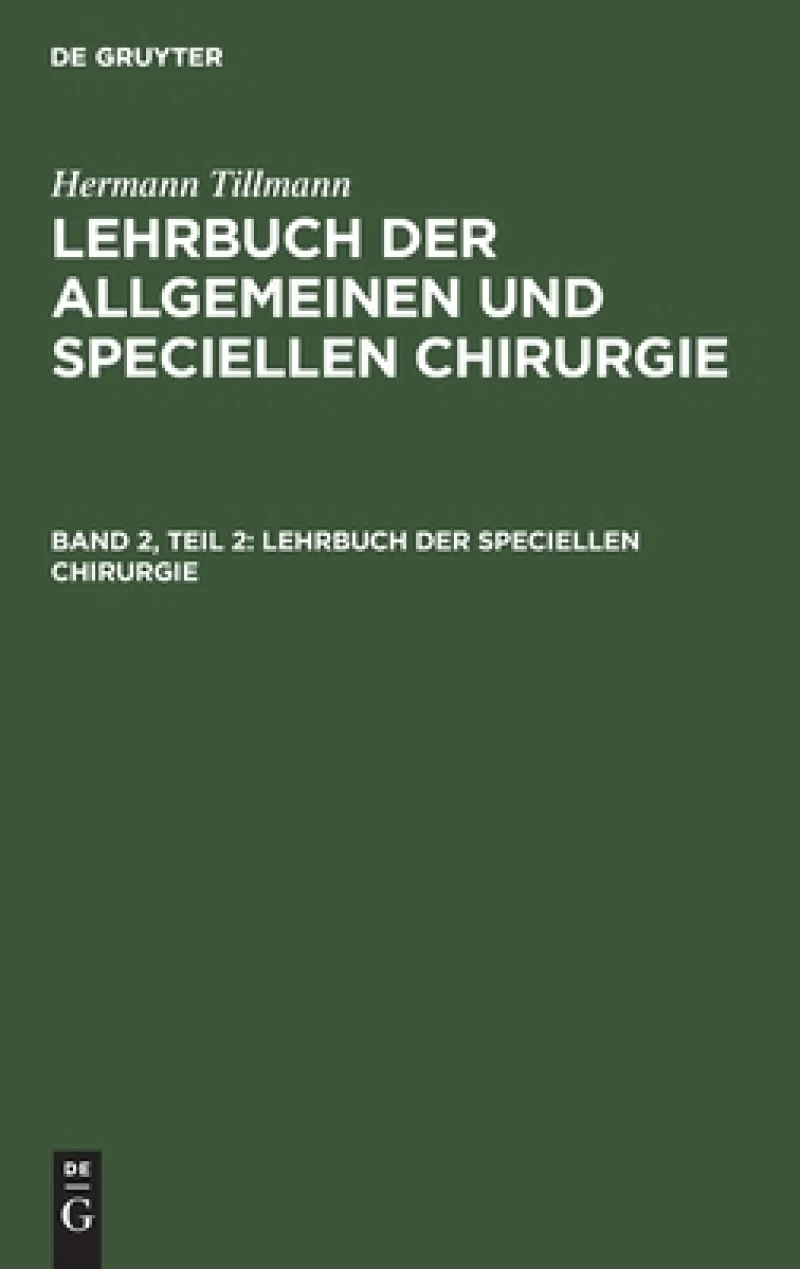 Lehrbuch Der Speciellen Chirurgie