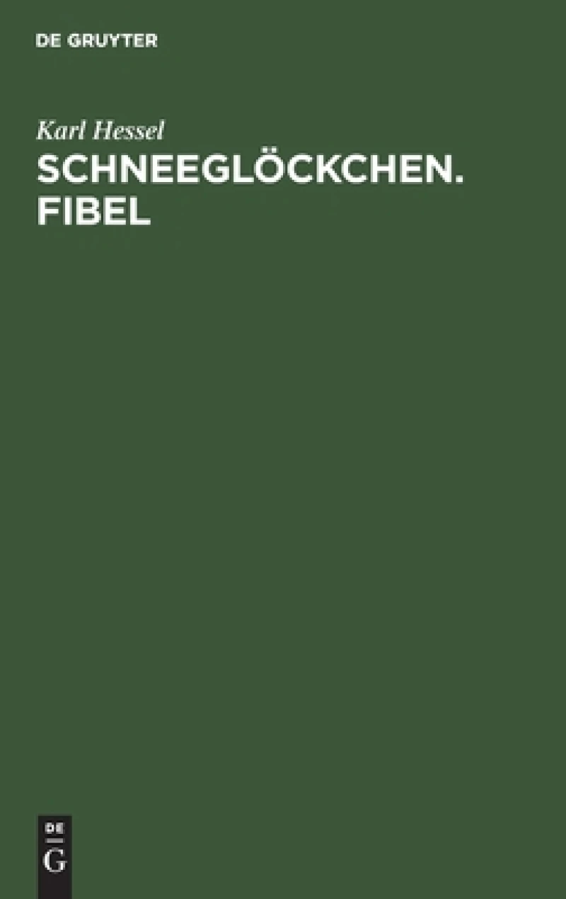 Schneeglöckchen. Fibel