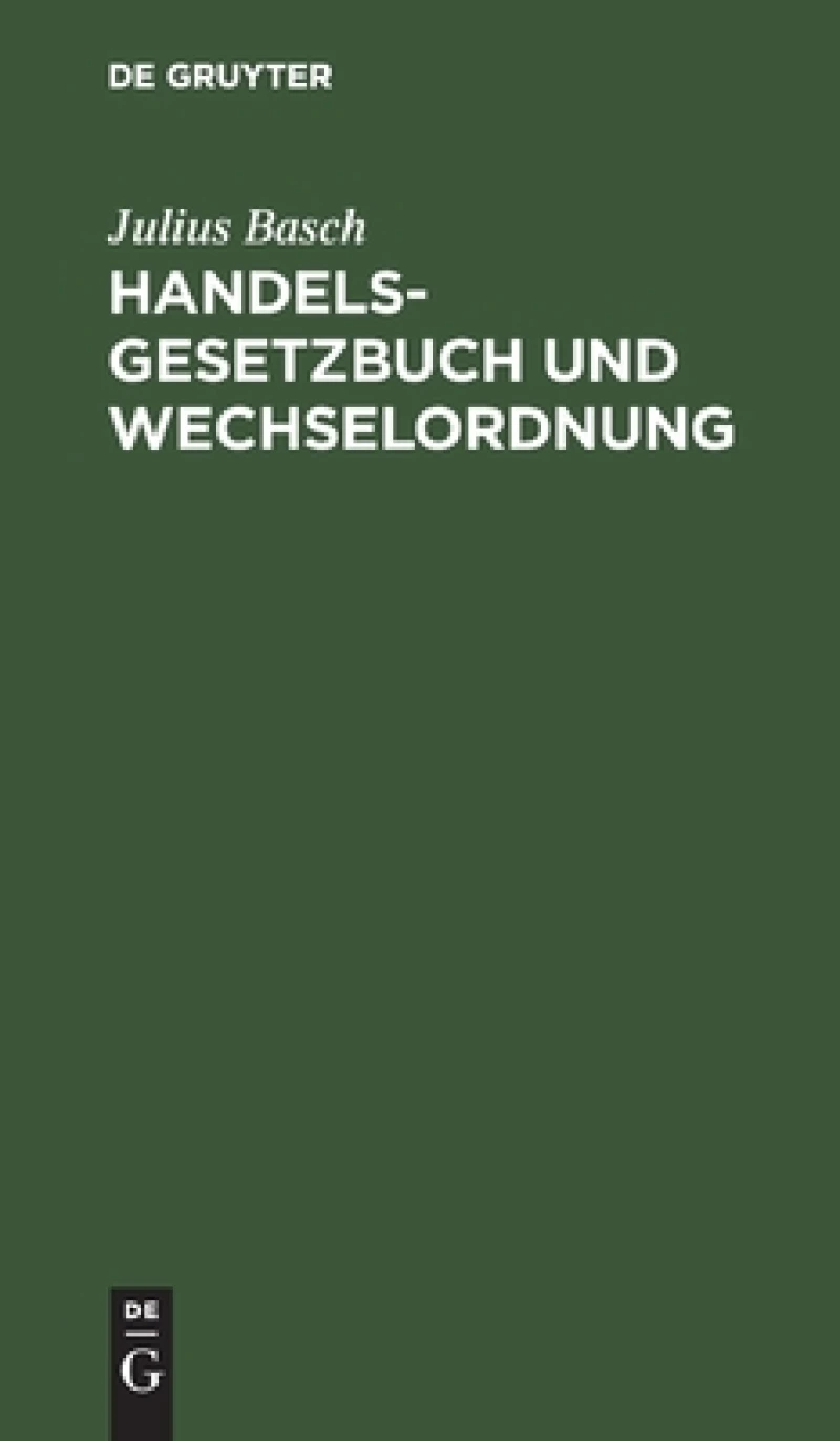 Handelsgesetzbuch und Wechselordnung