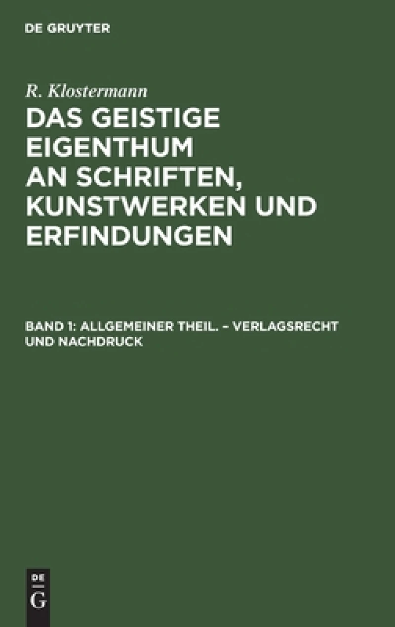 Allgemeiner Theil. – Verlagsrecht und Nachdruck