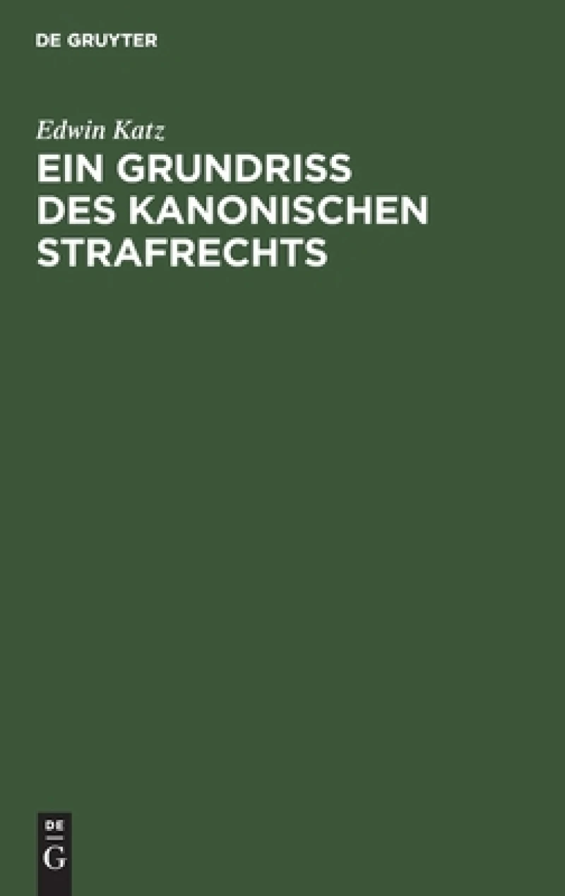 Grundriss des kanonischen Strafrechts