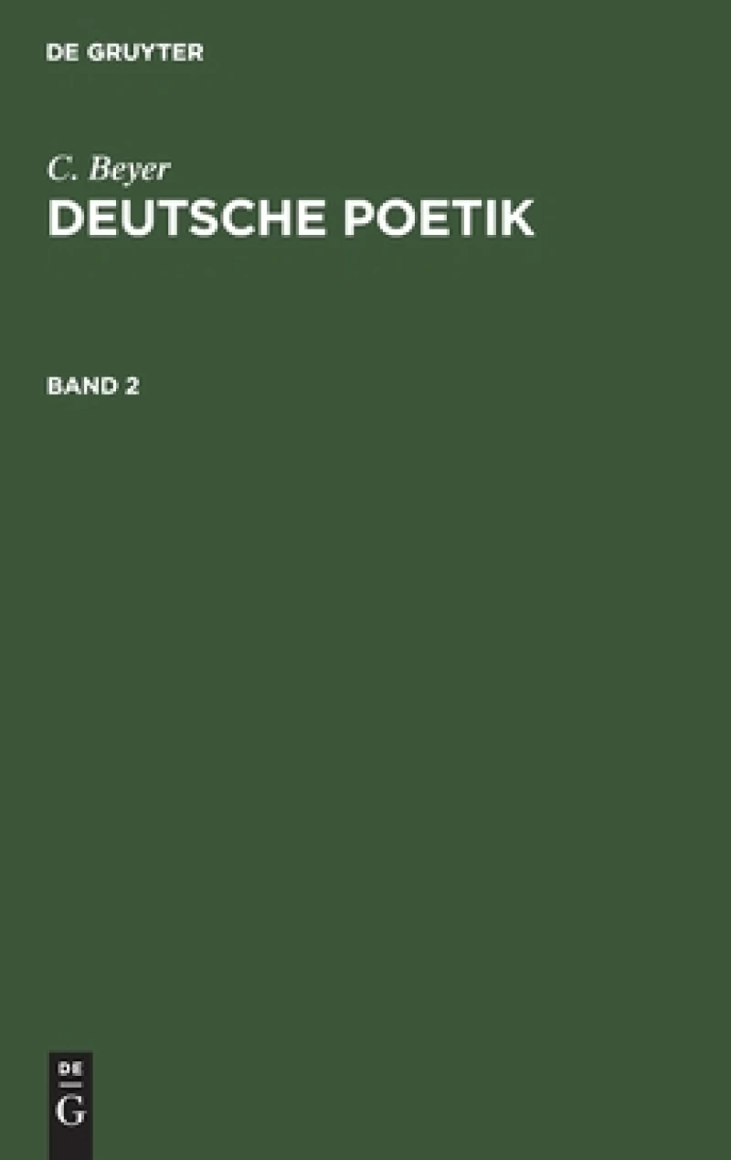 Deutsche Poetik. Band 2