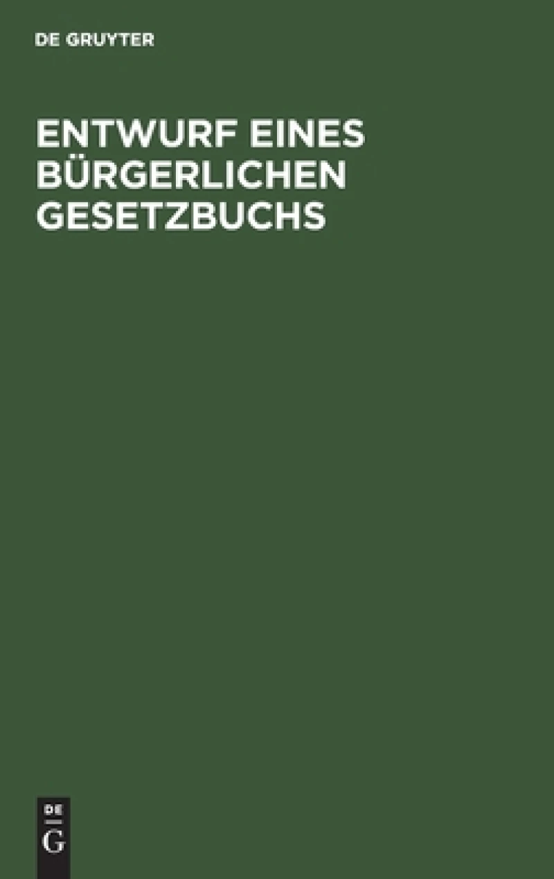 Entwurf eines Bürgerlichen Gesetzbuchs