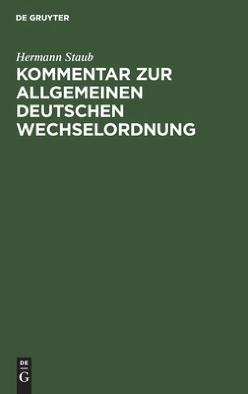 Kommentar Zur Allgemeinen Deutschen Wechselordnung