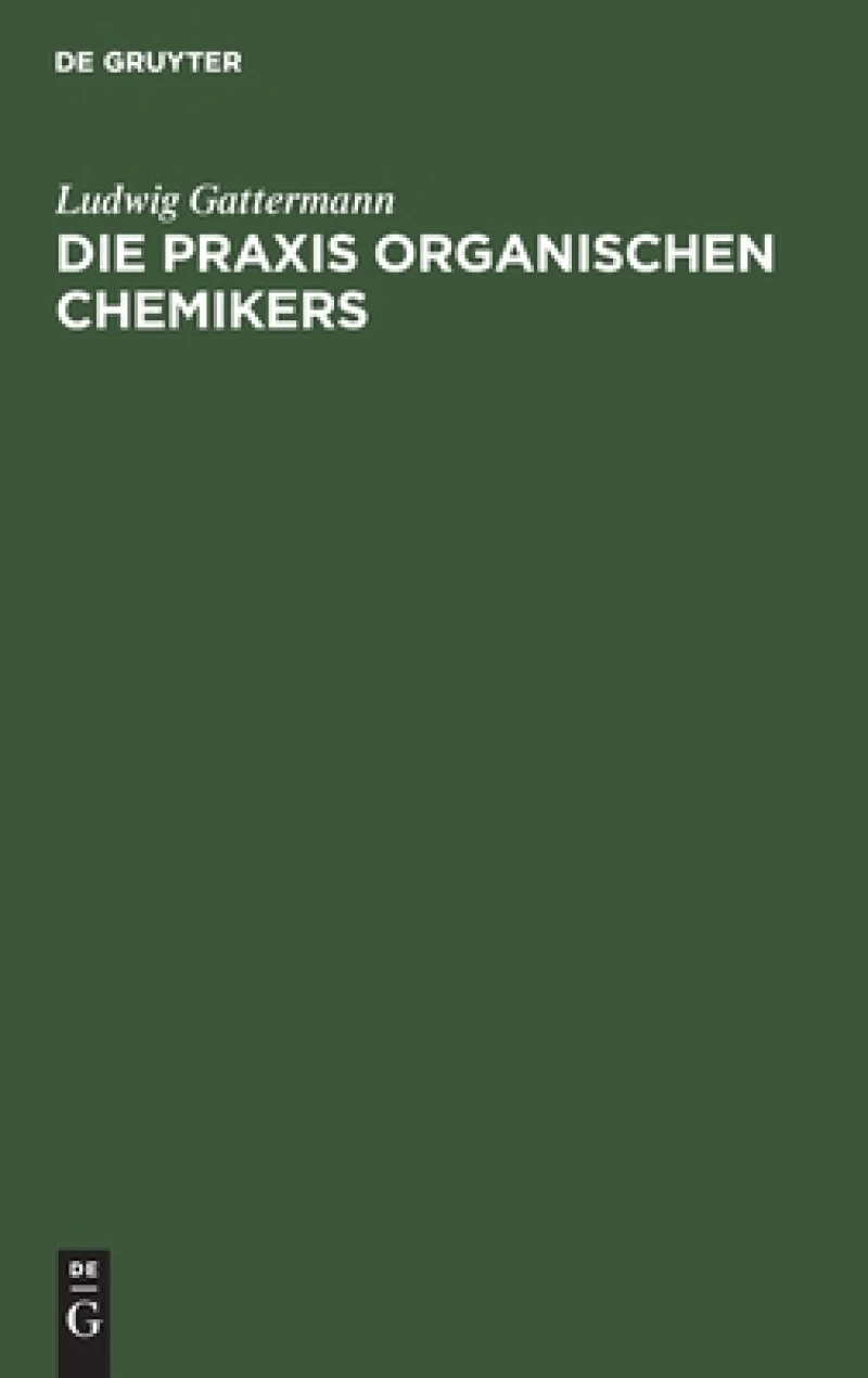 Praxis organischen Chemikers