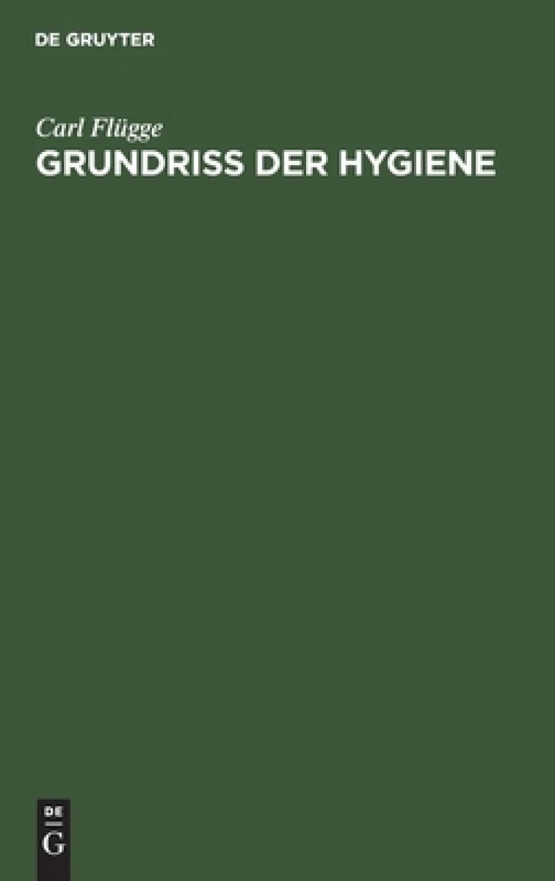 Grundriss der Hygiene