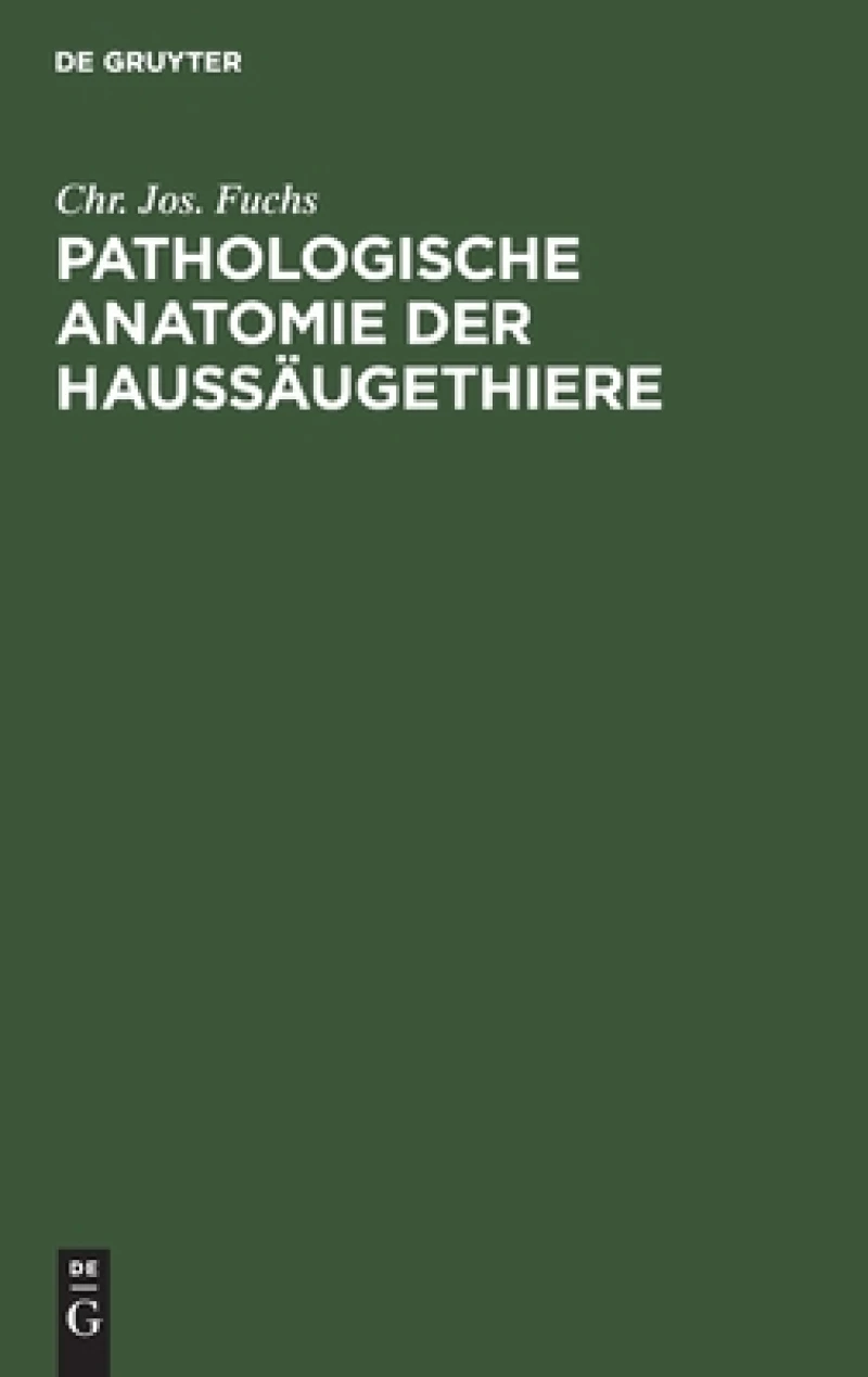Pathologische Anatomie Der Haussäugethiere