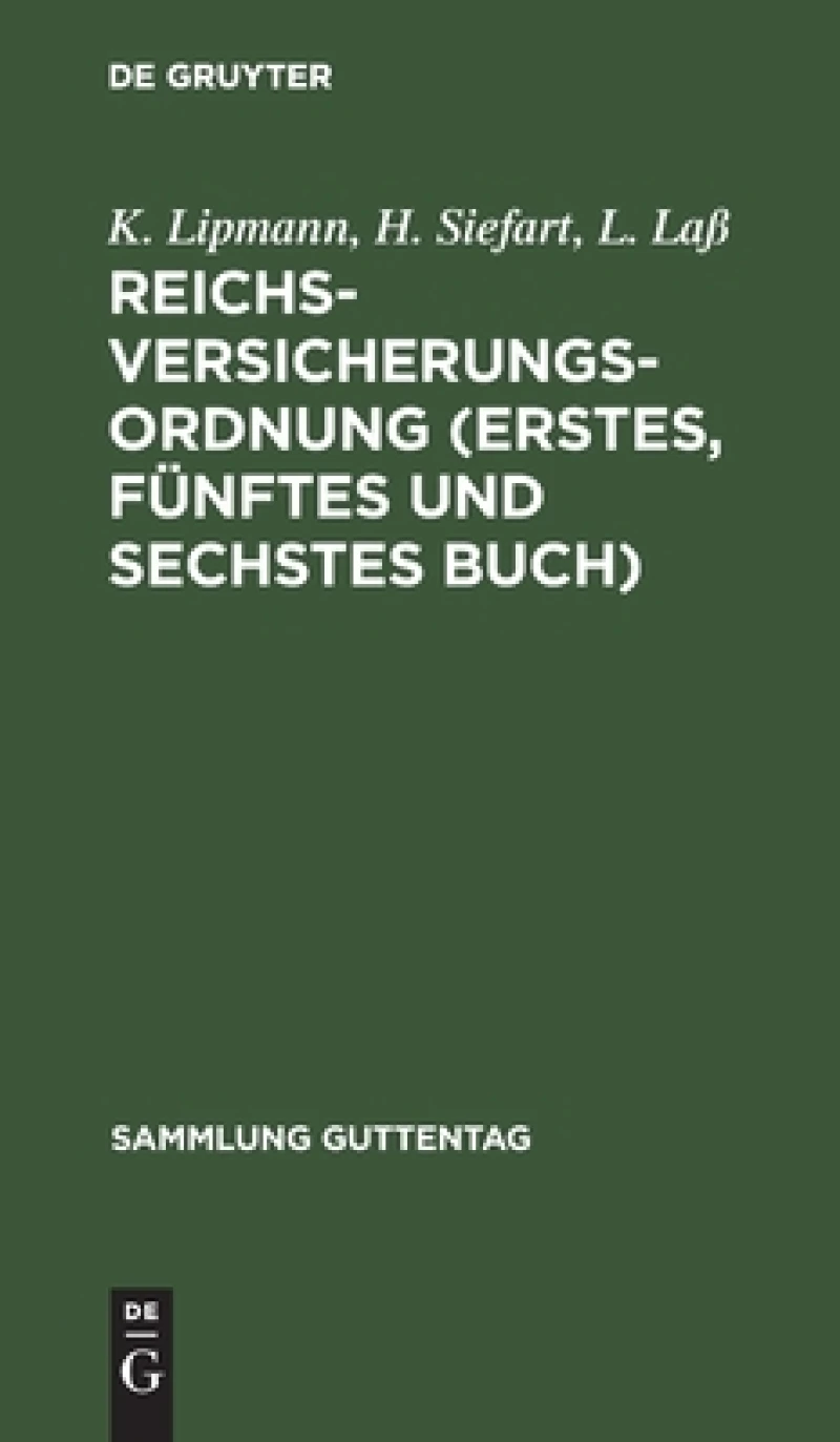 Reichsversicherungsordnung (Erstes, fünftes und sechstes Buch)