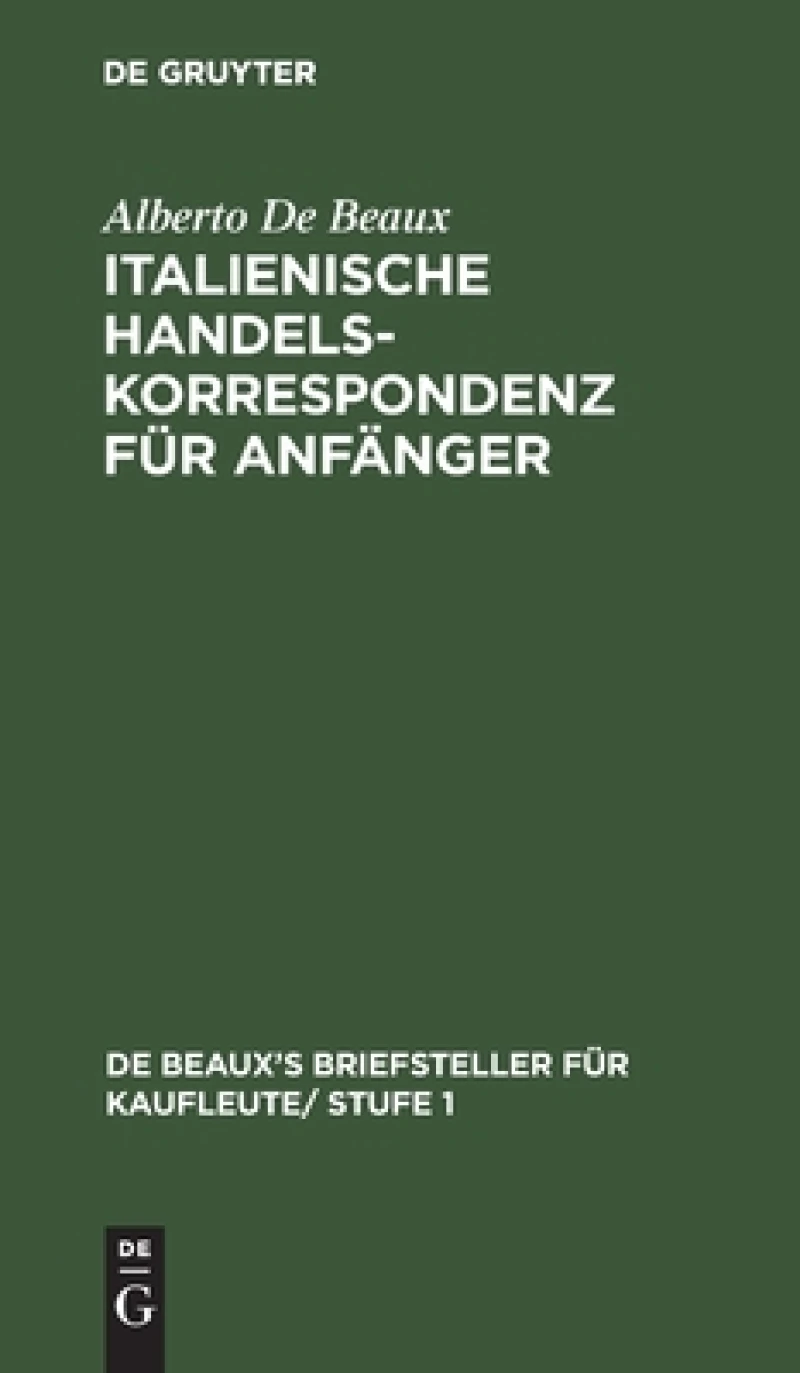 Italienische Handelskorrespondenz für Anfänger