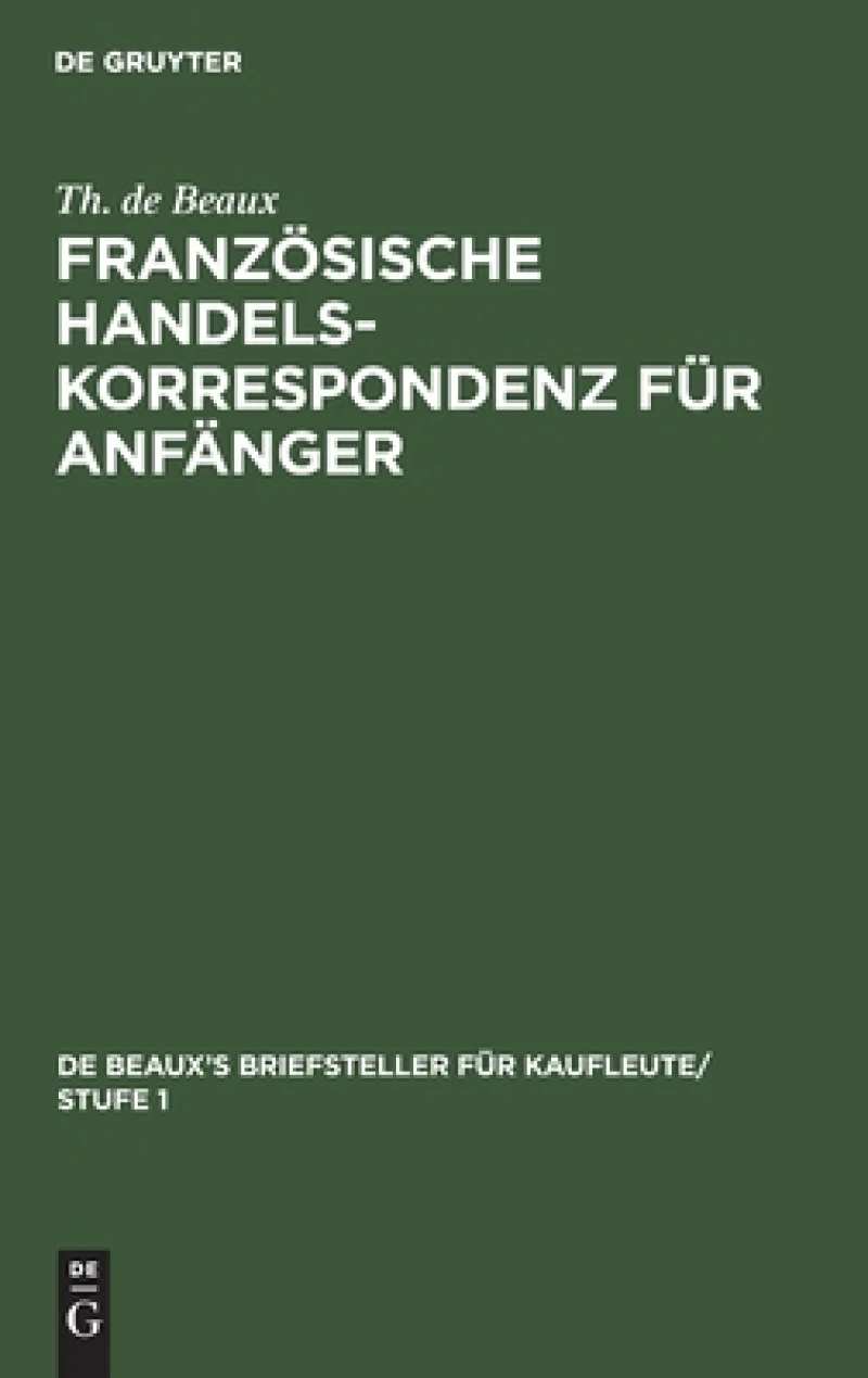 Französische Handelskorrespondenz für Anfänger