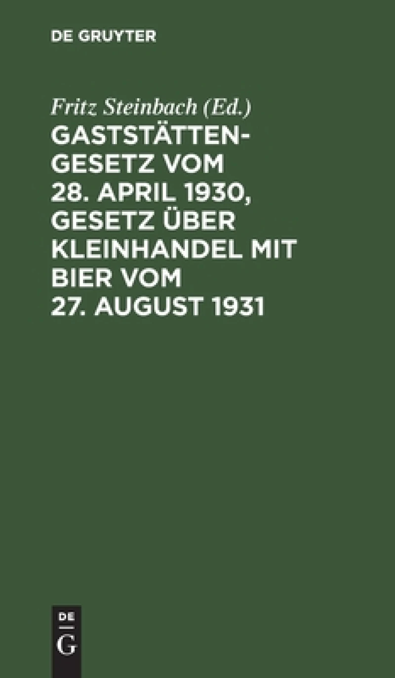 Gaststättengesetz vom 28. April 1930, Gesetz über Kleinhandel mit Bier vom 27. August 1931