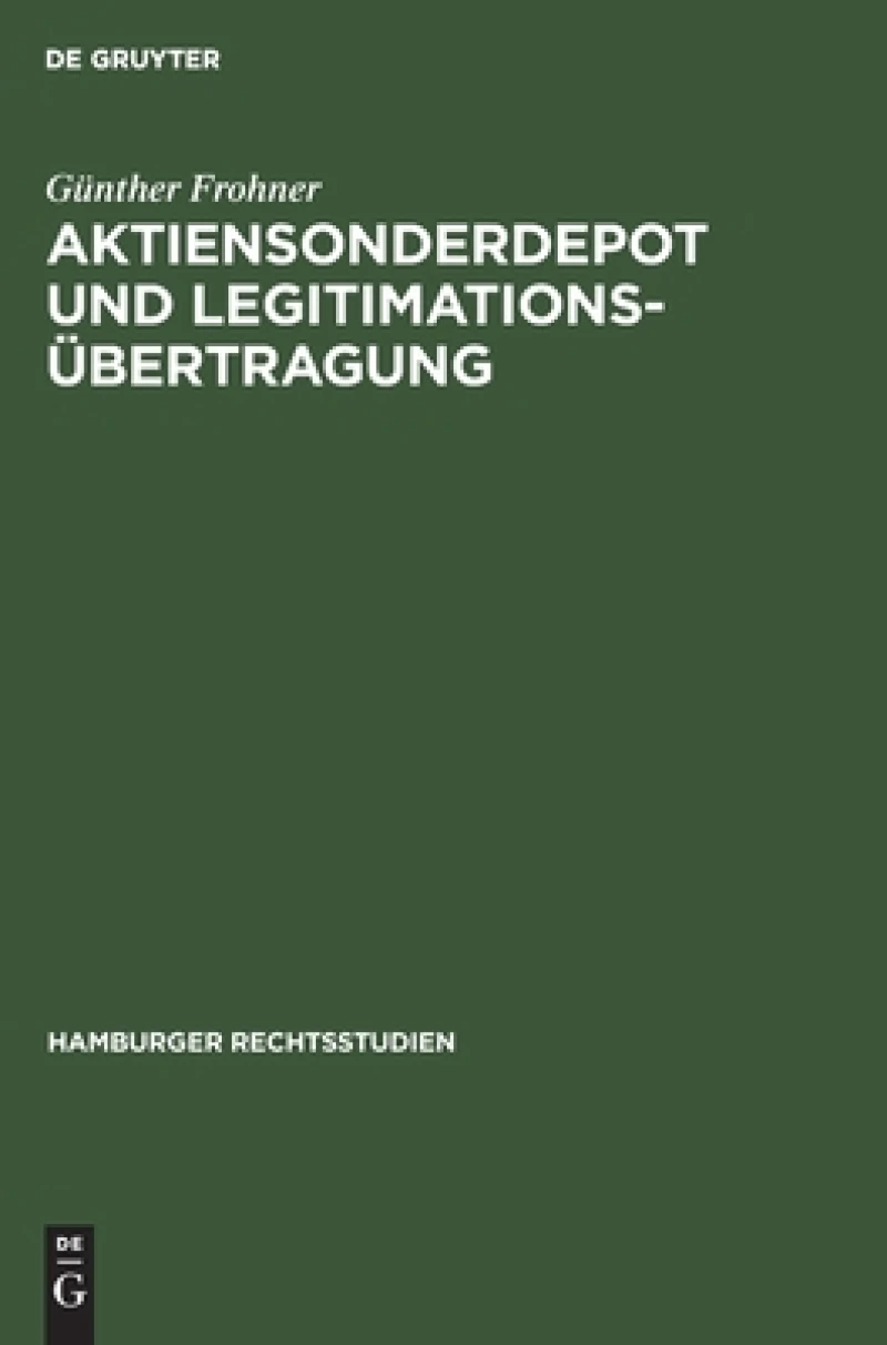 Aktiensonderdepot und Legitimationsübertragung