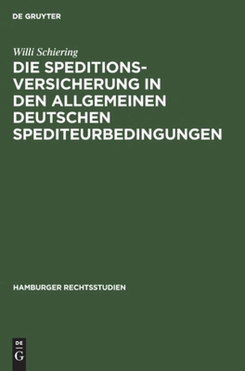 Speditionsversicherung in den Allgemeinen Deutschen Spediteurbedingungen