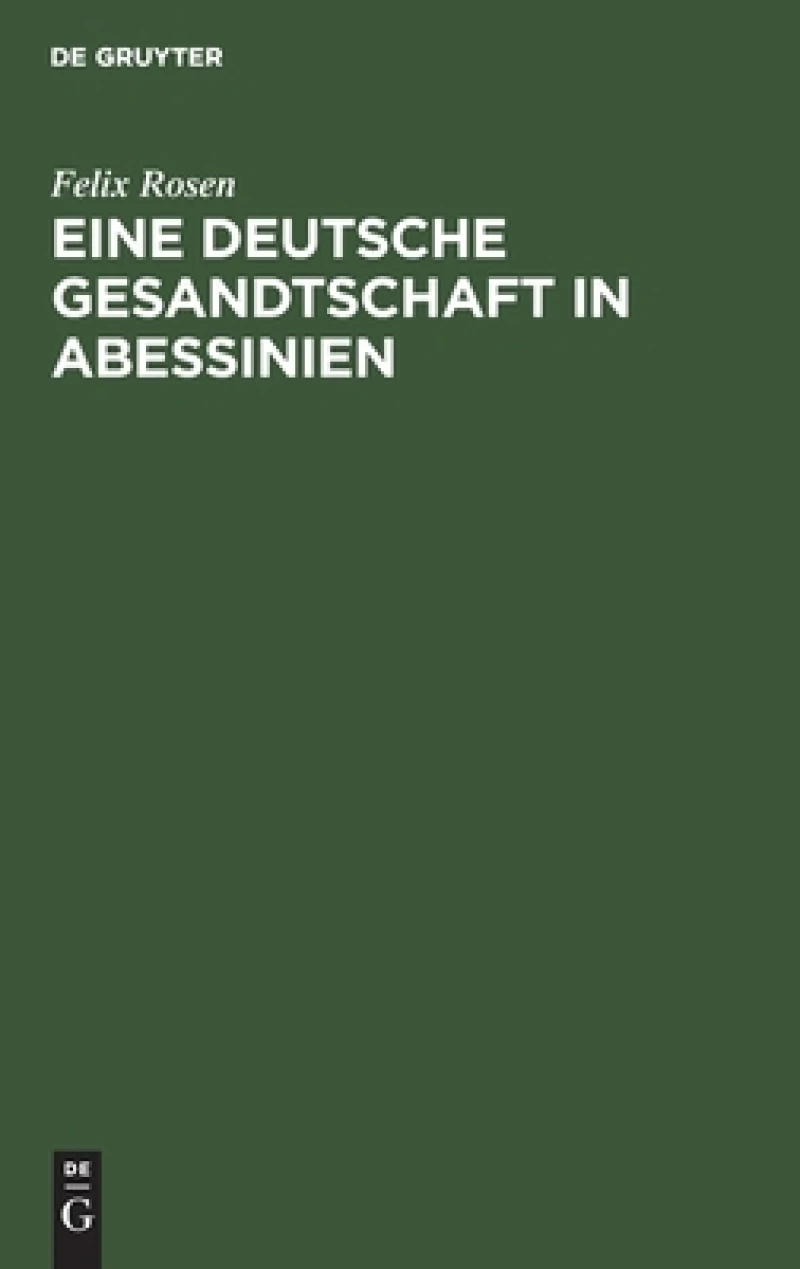 deutsche Gesandtschaft in Abessinien
