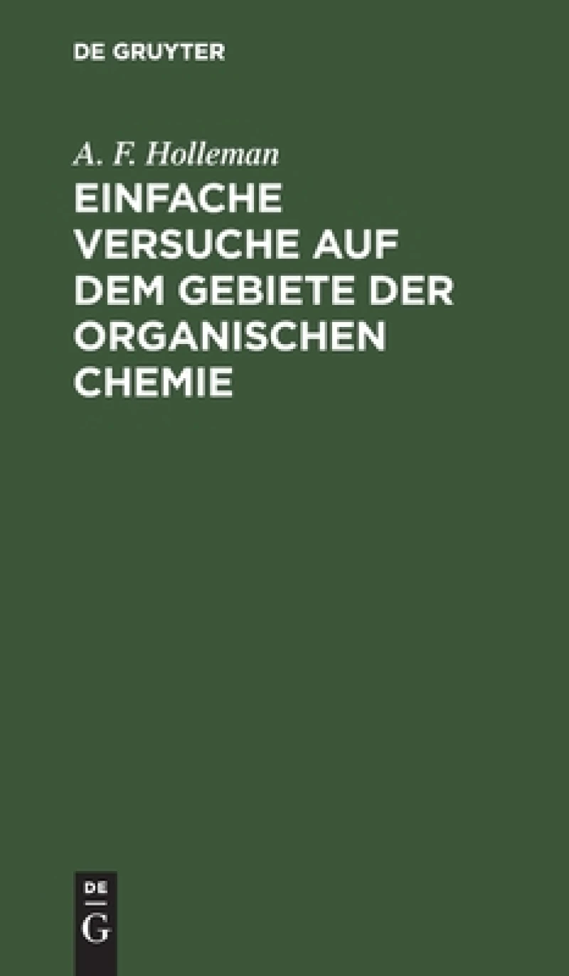 Einfache Versuche auf dem Gebiete der organischen Chemie