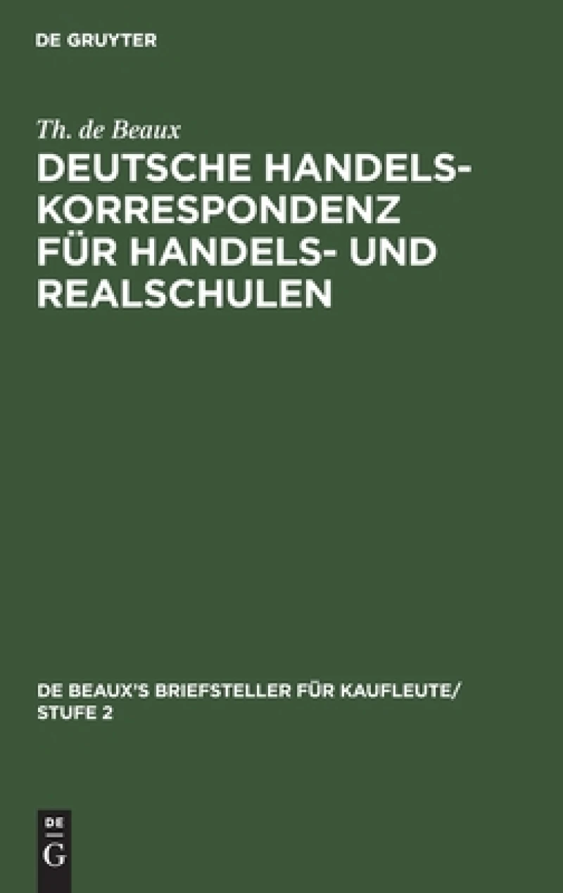 Deutsche Handelskorrespondenz für Handels- und Realschulen