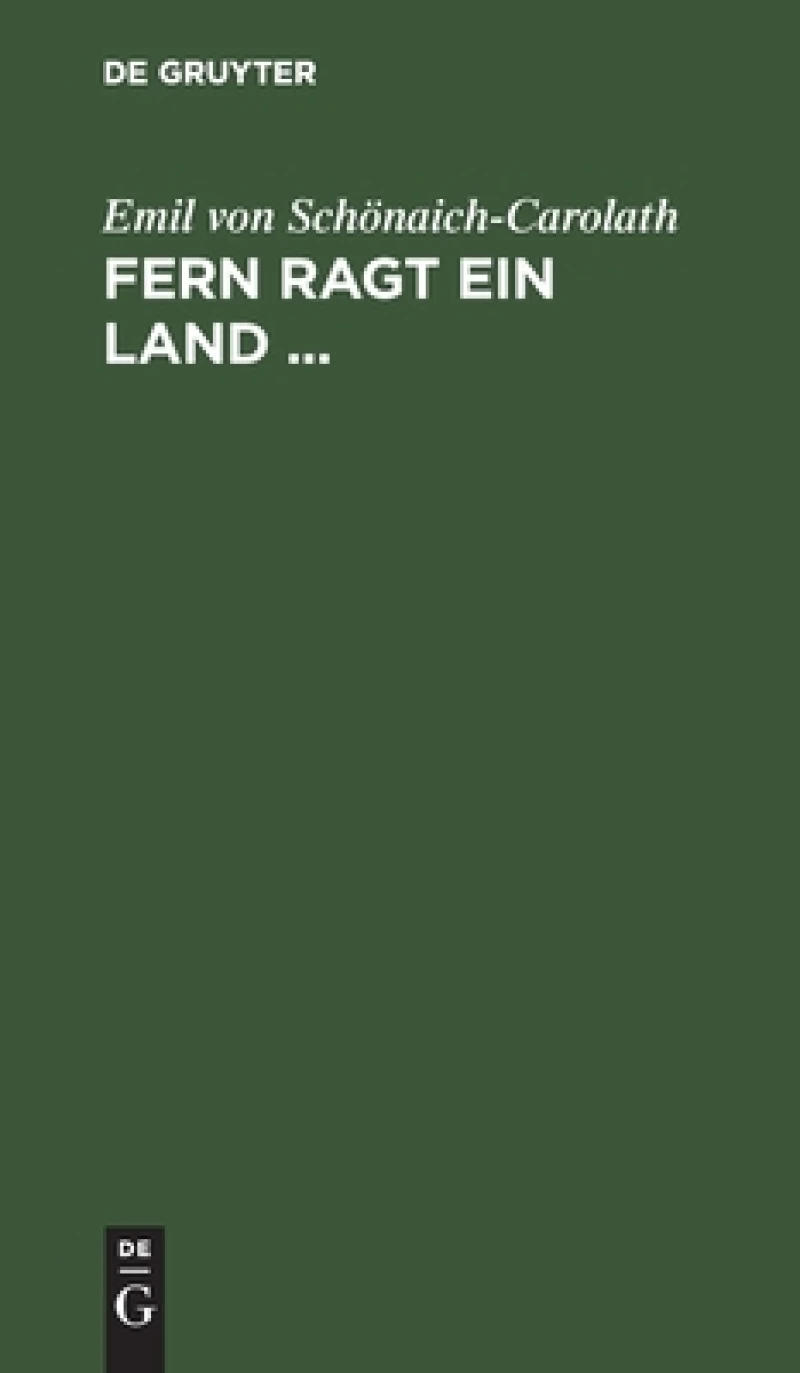 Fern ragt ein Land ...