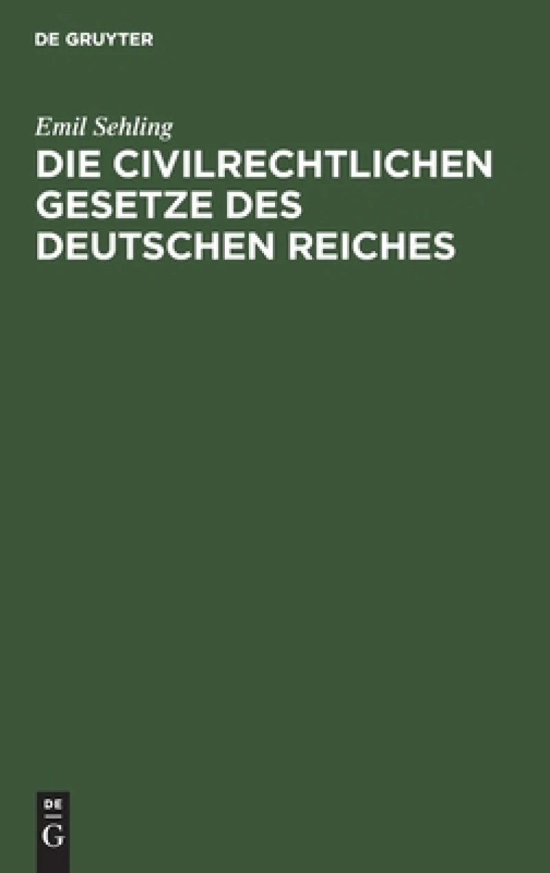 civilrechtlichen Gesetze des Deutschen Reiches