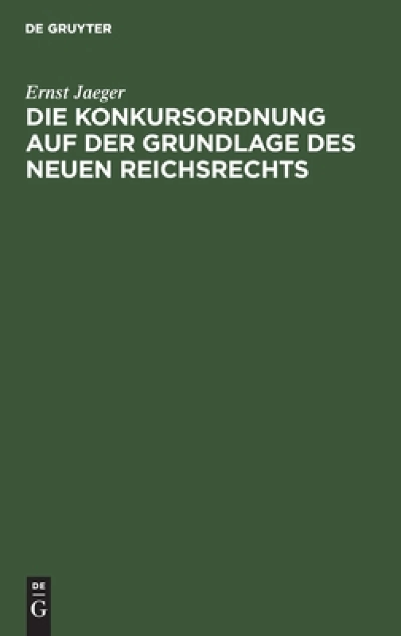 Konkursordnung auf der Grundlage des neuen Reichsrechts