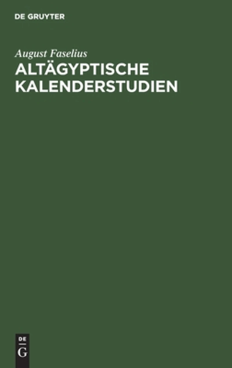 Altägyptische Kalenderstudien