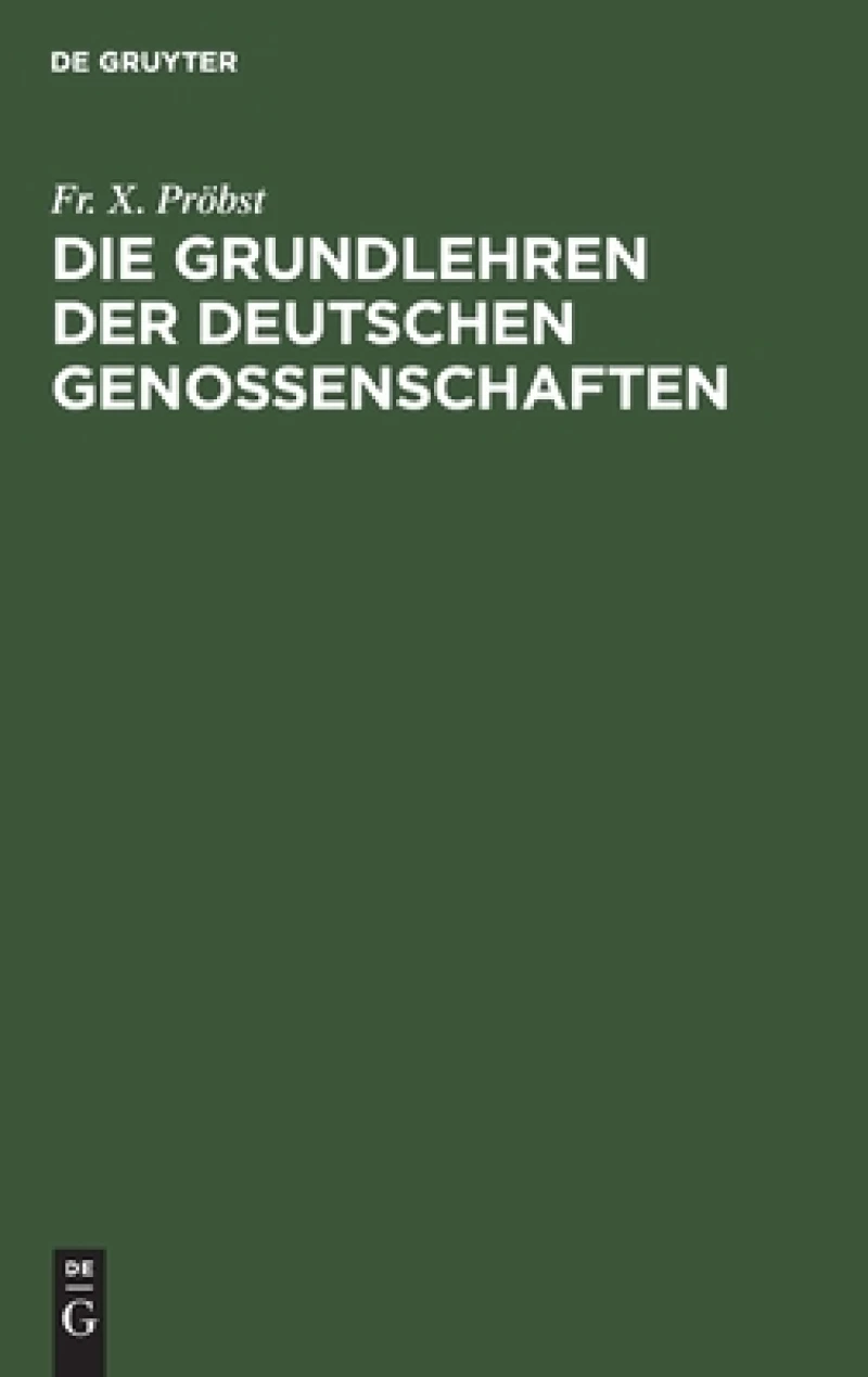 Grundlehren der Deutschen Genossenschaften