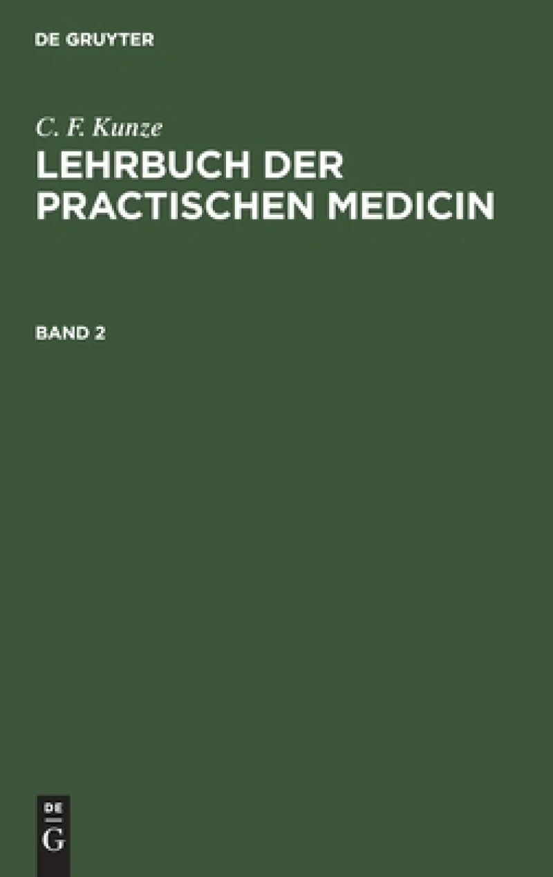 Lehrbuch der practischen Medicin. Band 2