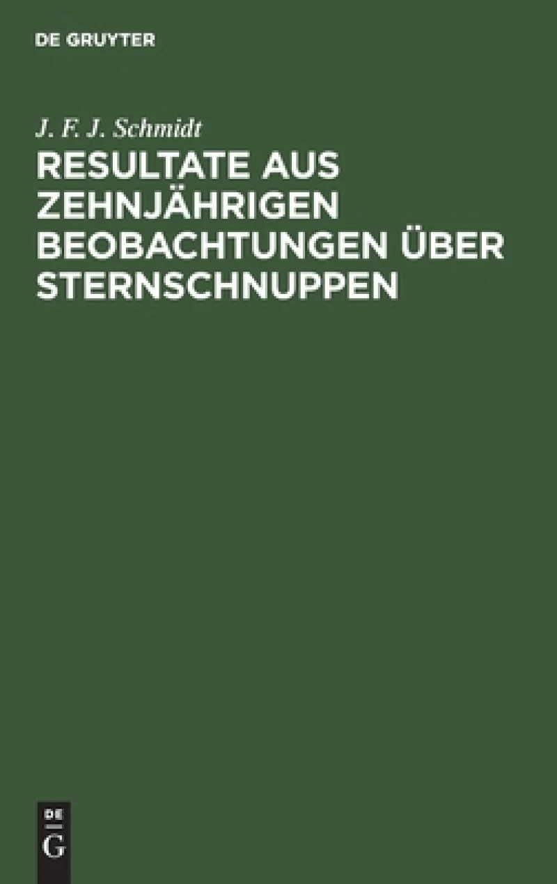 Resultate Aus Zehnjährigen Beobachtungen Über Sternschnuppen