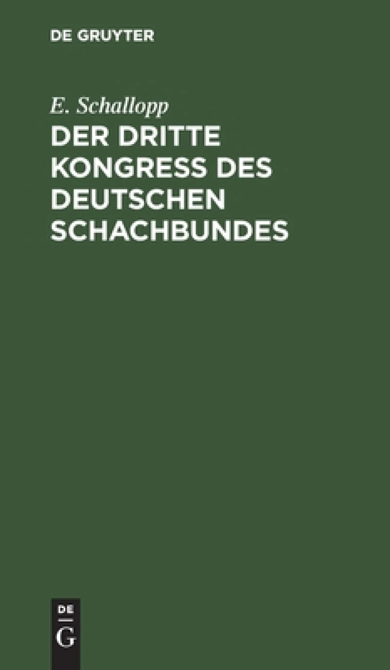 dritte Kongress des Deutschen Schachbundes
