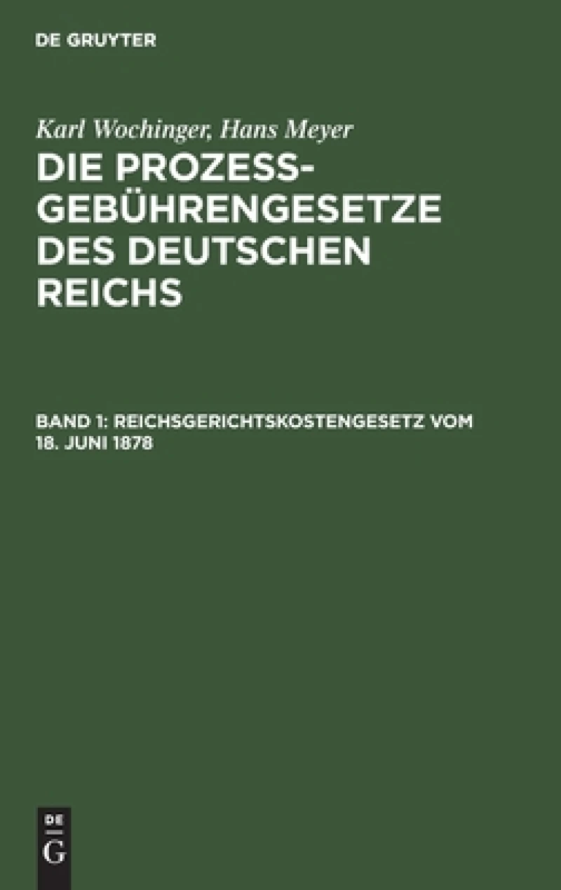 Reichsgerichtskostengesetz vom 18. Juni 1878