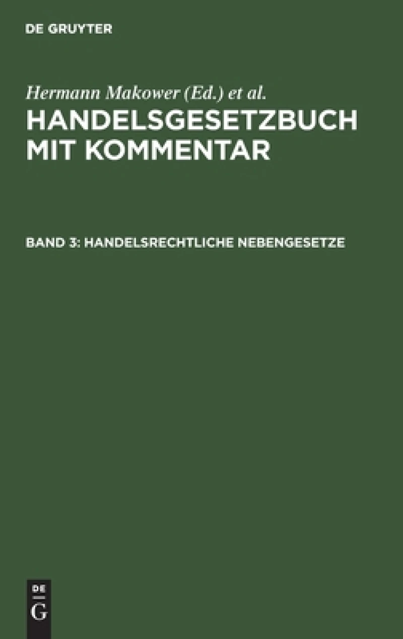 Handelsrechtliche Nebengesetze