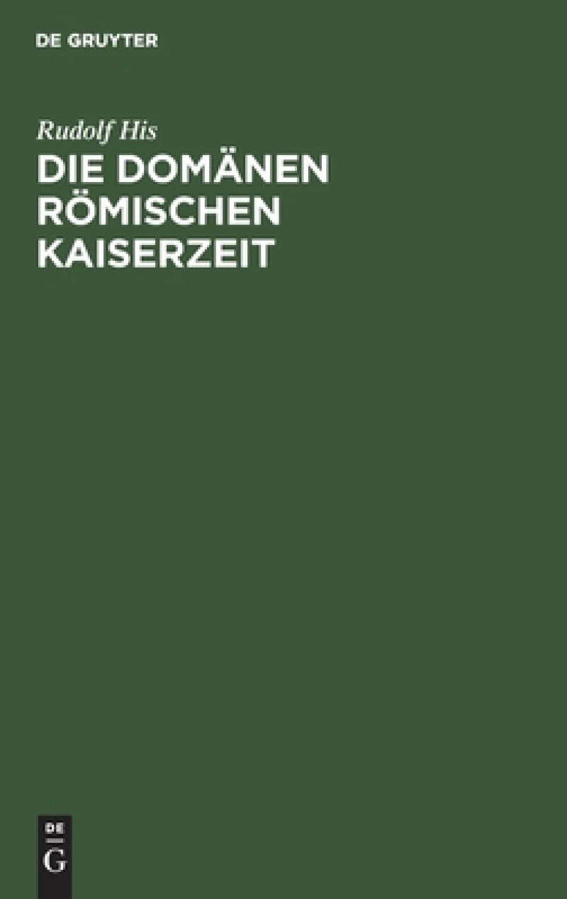 Domänen Römischen Kaiserzeit