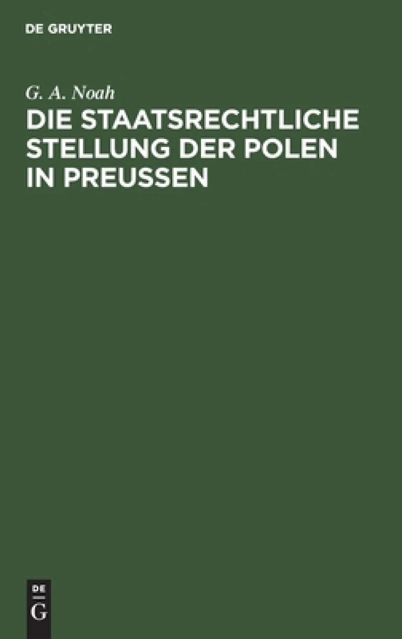 staatsrechtliche Stellung der Polen in Preußen